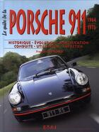 Couverture du livre « Le guide de la porsche 911 » de Castagner Francois aux éditions Etai