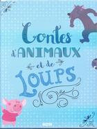 Couverture du livre « Contes de loups et d'animaux ; coffret » de  aux éditions Philippe Auzou
