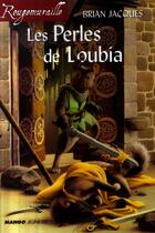 Couverture du livre « Rougemuraille - Les perles de Loubia : Intégrale Tomes 1 à 4 » de Brian Jacques aux éditions Mango