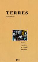 Couverture du livre « Terres : textes et prières au rythme des jours » de Charles Singer aux éditions Signe