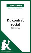 Couverture du livre « Du contrat social de Rousseau » de Kemel Fahem aux éditions Lepetitphilosophe.fr