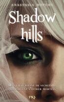 Couverture du livre « Shadow hills » de Hopcus Anastasia aux éditions 12-21