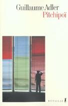 Couverture du livre « Litterature d autres horizons pitchipoi » de Guillaume Adler aux éditions Metailie