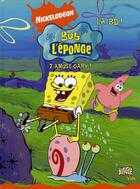 Couverture du livre « Bob l'eponge t7 - amuse-gary » de Nickelodeon aux éditions Casterman