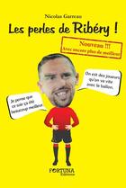 Couverture du livre « Les perles de Ribéry » de Nicolas Garreau aux éditions Fortuna