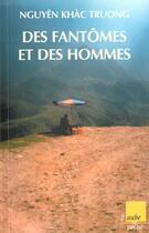 Couverture du livre « Des fantomes et des hommes » de Khac Trong Nguyen aux éditions Editions De L'aube