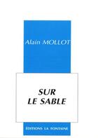 Couverture du livre « Sur le sable » de Alain Moliot aux éditions La Fontaine