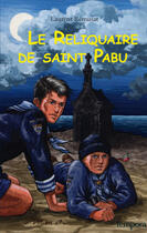 Couverture du livre « Le reliquaire de saint Pabu » de Laurent Remusat aux éditions Artege Jeunesse