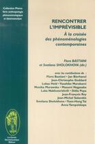 Couverture du livre « Rencontrer l'imprévisible ; à la croisée des phénoménologies contemporaines » de  aux éditions Le Cercle Hermeneutique