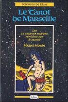 Couverture du livre « Le tarot de marseille » de Morin aux éditions Roseau
