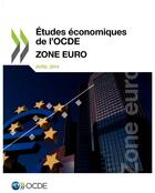 Couverture du livre « Études économiques de l'OCDE : Zone Euro 2014 » de  aux éditions Ocde