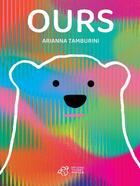 Couverture du livre « Ours » de Arianna Tamburini aux éditions Thierry Magnier