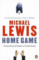 Couverture du livre « HOME GAME » de Michael Lewis aux éditions Penguin Books Uk