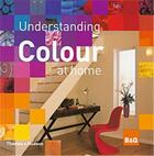 Couverture du livre « Understanding colour at home » de  aux éditions Thames & Hudson