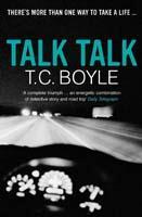 Couverture du livre « Talk talk » de T. Coraghessan Boyle aux éditions 