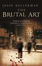 Couverture du livre « The brutal art - us title = the genius » de Jesse Kellerman aux éditions Sphere