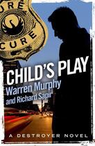 Couverture du livre « Child's Play » de Richard Sapir aux éditions Little Brown Book Group Digital