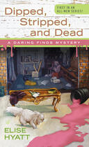 Couverture du livre « Dipped, Stripped, and Dead » de Hyatt Elise aux éditions Penguin Group Us