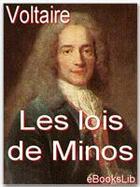 Couverture du livre « Les lois de Minos » de Voltaire aux éditions Ebookslib