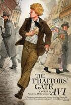 Couverture du livre « The Traitors' Gate » de Avi Phyllis Reynolds aux éditions Atheneum Books For Young Readers