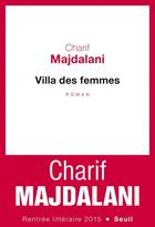 Couverture du livre « Villa des femmes » de Charif Majdalani aux éditions Seuil