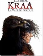 Couverture du livre « Kraa Tome 1 : la vallée perdue » de Benoit Sokal aux éditions Casterman