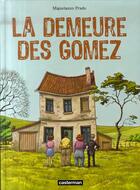 Couverture du livre « La demeure des Gomez » de Miguelanxo Prado aux éditions Casterman