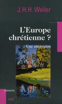 Couverture du livre « L'Europe chrétienne ; une excursion » de Wieler Joseph aux éditions Cerf