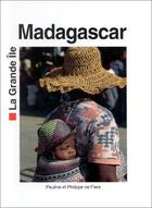 Couverture du livre « Madagascar - la grande ile » de Flers aux éditions Denoel