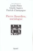 Couverture du livre « Pierre Bourdieu, sociologue » de Riviere M-C. aux éditions Fayard