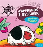 Couverture du livre « J'apprends à dessiner : les animaux de la maison » de Philippe Legendre aux éditions Fleurus