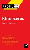 Couverture du livre « Rhinocéros d'Eugène Ionesco » de Alain Satge aux éditions Hatier