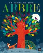 Couverture du livre « Au creux de mon arbre » de Britta Teckentrup aux éditions Hatier