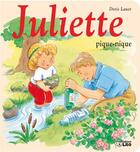 Couverture du livre « Juliette pique-nique » de Doris Lauer aux éditions Lito