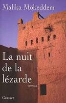 Couverture du livre « La nuit de la lézarde » de Malika Mokeddem aux éditions Grasset