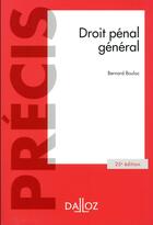 Couverture du livre « Droit pénal général (25e édition) » de Bernard Bouloc aux éditions Dalloz