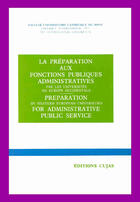 Couverture du livre « La préparation aux fonctions publiques administratives par les universités en europe occidentale » de Institut International De Sciences Administratives aux éditions Cujas