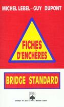 Couverture du livre « Fiches d'encheres. standard » de Dupont/Lebel aux éditions Rocher