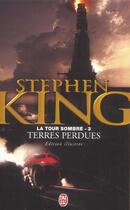 Couverture du livre « La tour sombre Tome 3 : terres perdues » de Stephen King aux éditions J'ai Lu