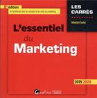 Couverture du livre « L'essentiel du marketing » de Sebastien Soulez aux éditions Gualino