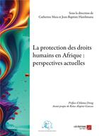 Couverture du livre « La protection des droits humains en afrique : perspectives actuelles » de Aapdi aux éditions Aapdi