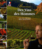 Couverture du livre « Bergerac ; des vins et des hommes » de Collec aux éditions La Lauze