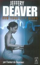 Couverture du livre « New York city blues » de Deaver-J aux éditions Archipel