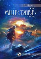 Couverture du livre « Millecrabe Tome 2 » de Paul-Jean Herault aux éditions Atlantes