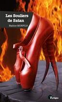 Couverture du livre « Les souliers de satan » de Nadine Monfils aux éditions Editions Tabou