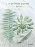 Couverture du livre « L'émouvante beauté des feuilles » de Gerard Jean aux éditions Eugen Ulmer