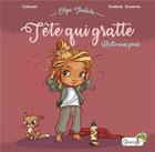 Couverture du livre « Olga Tralala : tête qui gratte : halte aux poux » de Calouan et Evelyne Duverne aux éditions Grenouille
