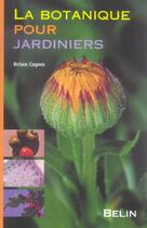 Couverture du livre « La botanique pour jardiniers » de Brian Capon aux éditions Belin