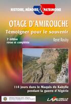 Couverture du livre « Otage d'Amirouche, témoigner pour le souvenir » de Rouby Rene aux éditions Lavauzelle