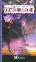 Couverture du livre « Guide pratique de la meteorologie » de  aux éditions Selection Du Reader's Digest